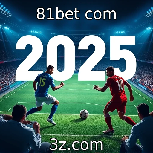 81bet com As melhores estratégias para apostas esportivas em 2025